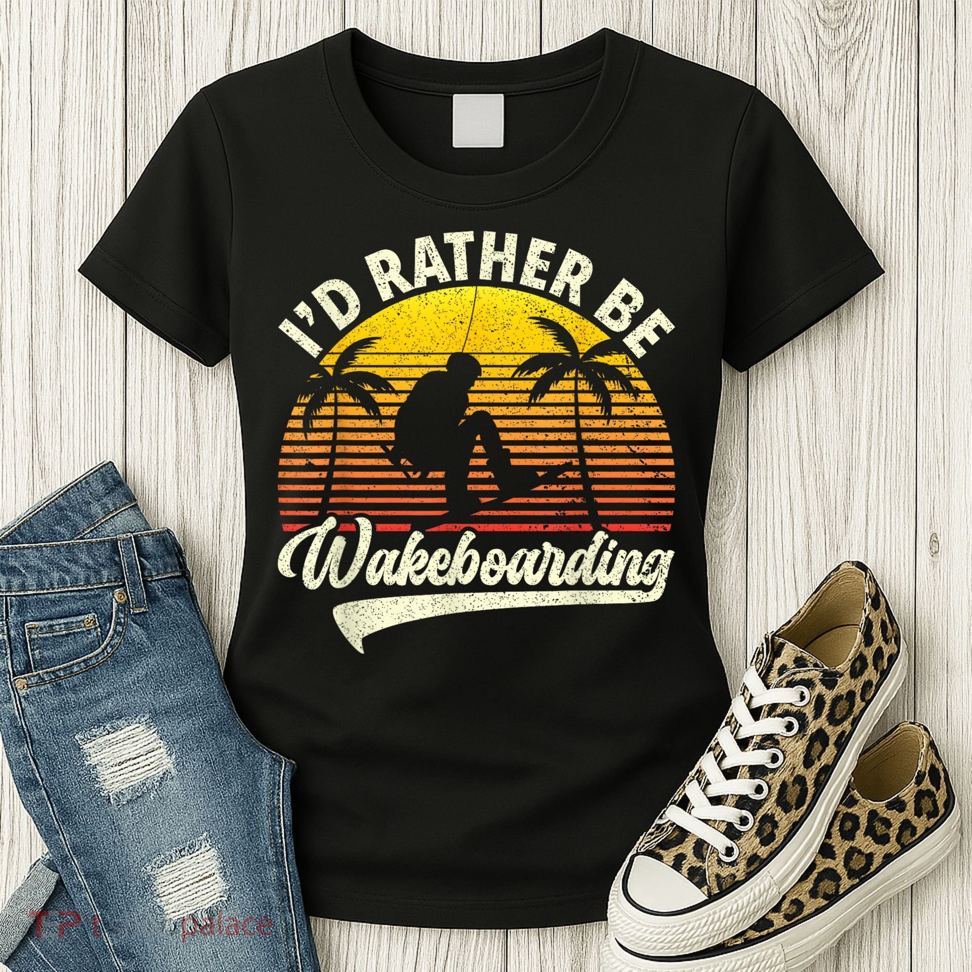 I’d Rather Be Wakeboarding Women's T-Shirt