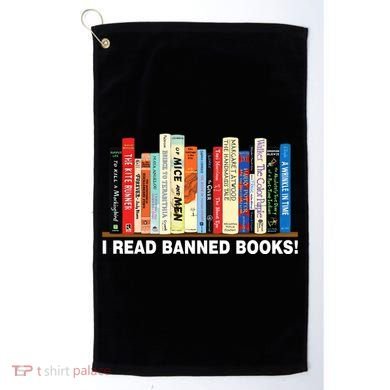 I Read Banned Books Golf Towel