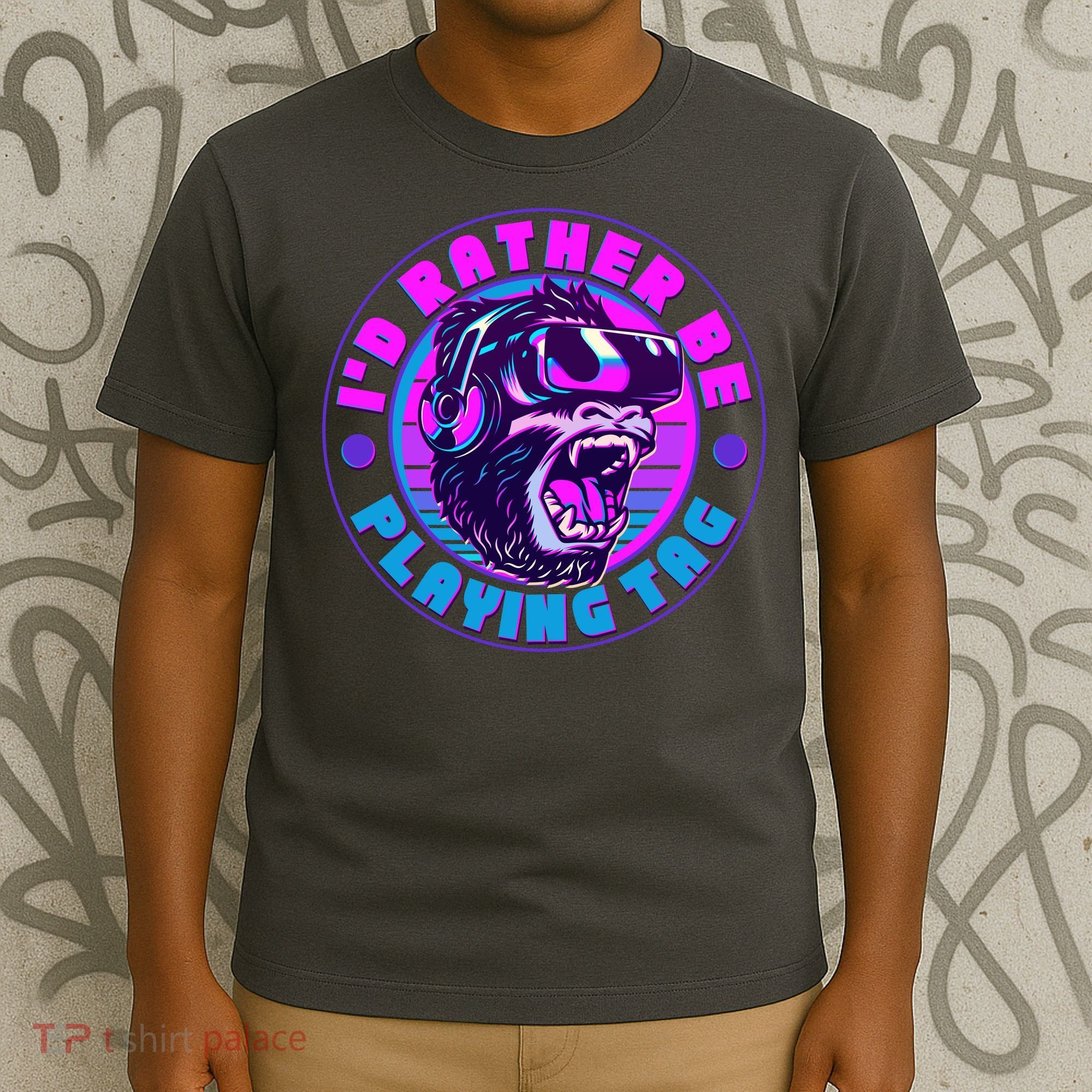 ID Rather Be Playing Tag Vr Gamer Ape Gorilla T-Shirt