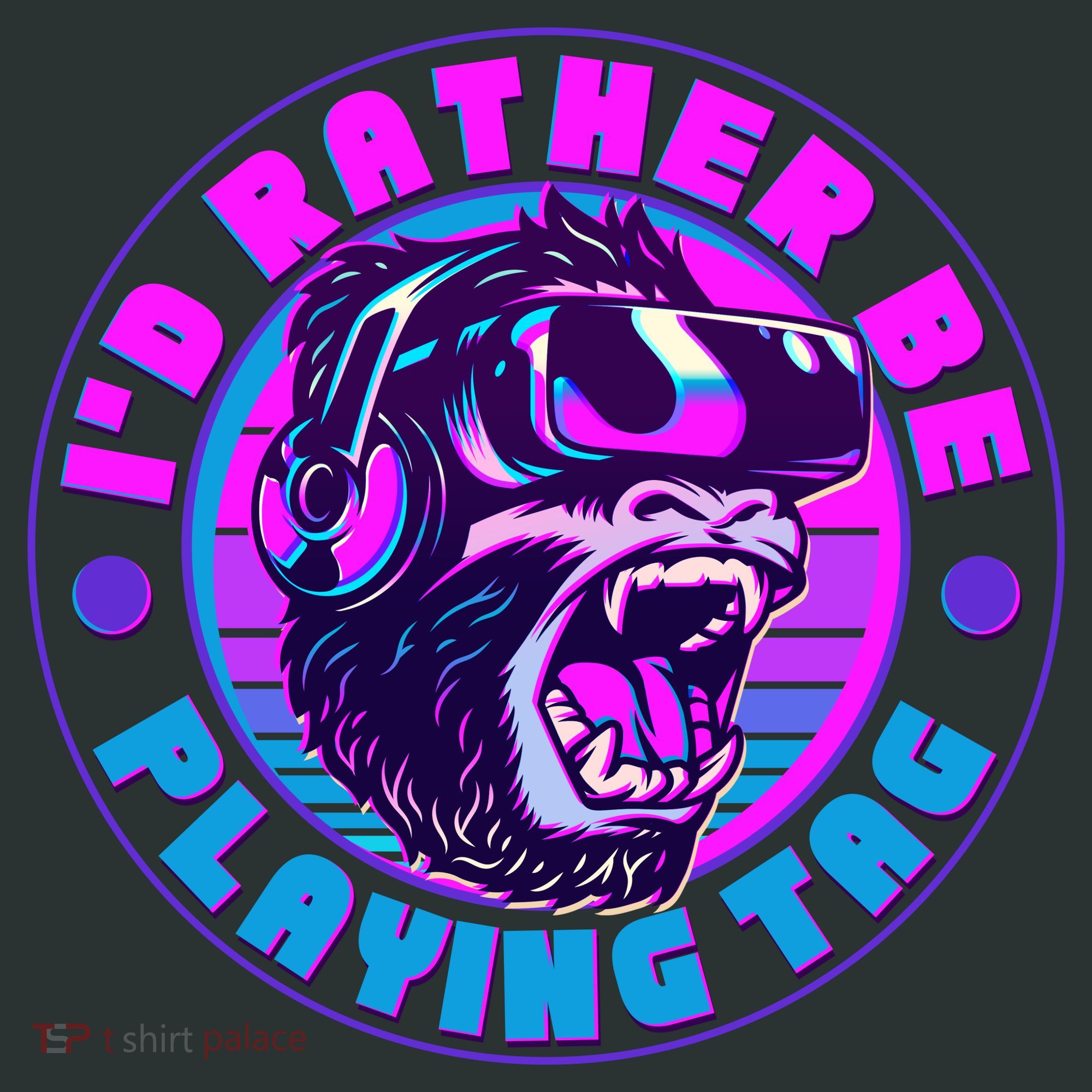 ID Rather Be Playing Tag Vr Gamer Ape Gorilla T-Shirt