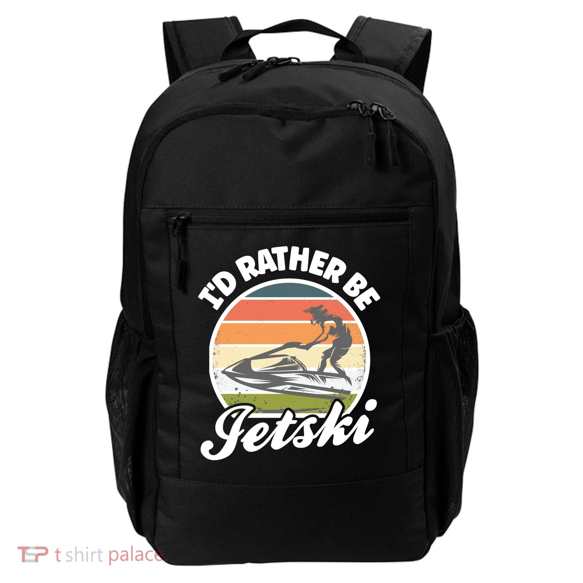 Id Rather Be Jetski Jet Skiing Fan Funny Jetski Cute Gift Backpack