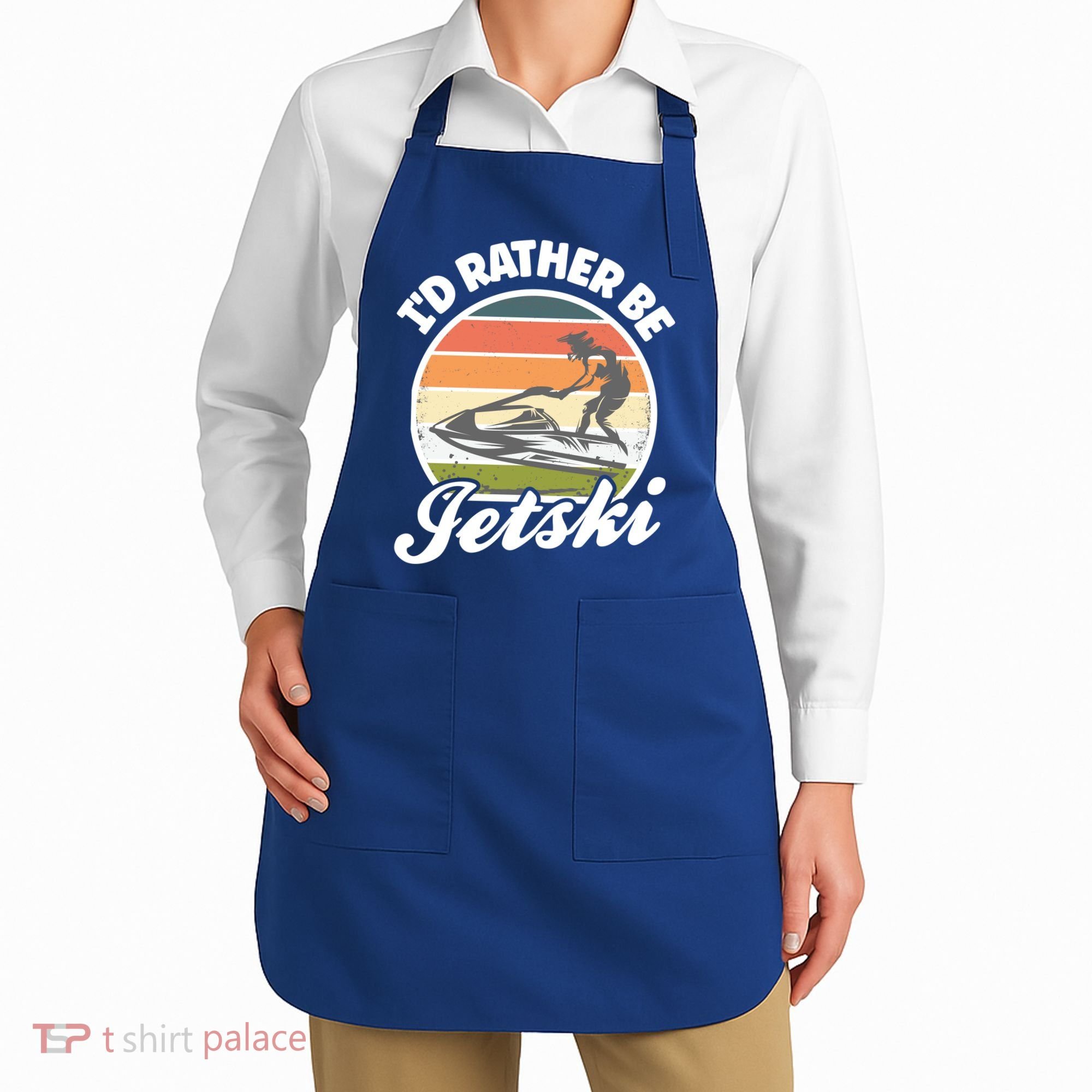 Id Rather Be Jetski Jet Skiing Fan Funny Jetski Cute Gift Apron