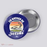Id Rather Be Jetski Jet Skiing Fan Funny Jetski Cute Gift Button thumb 0