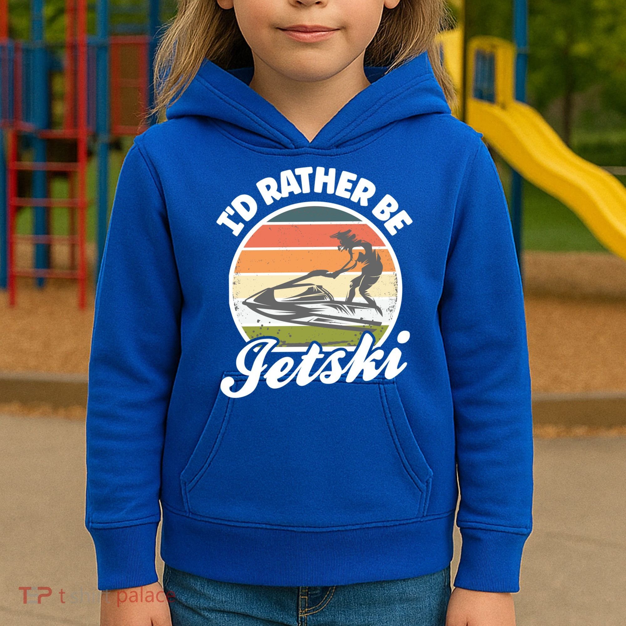 Id Rather Be Jetski Jet Skiing Fan Funny Jetski Cute Gift Kids Hoodie