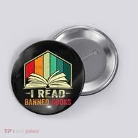 I Read Banned Books Week Librarian Freedom Reader Nerd Button thumb 0