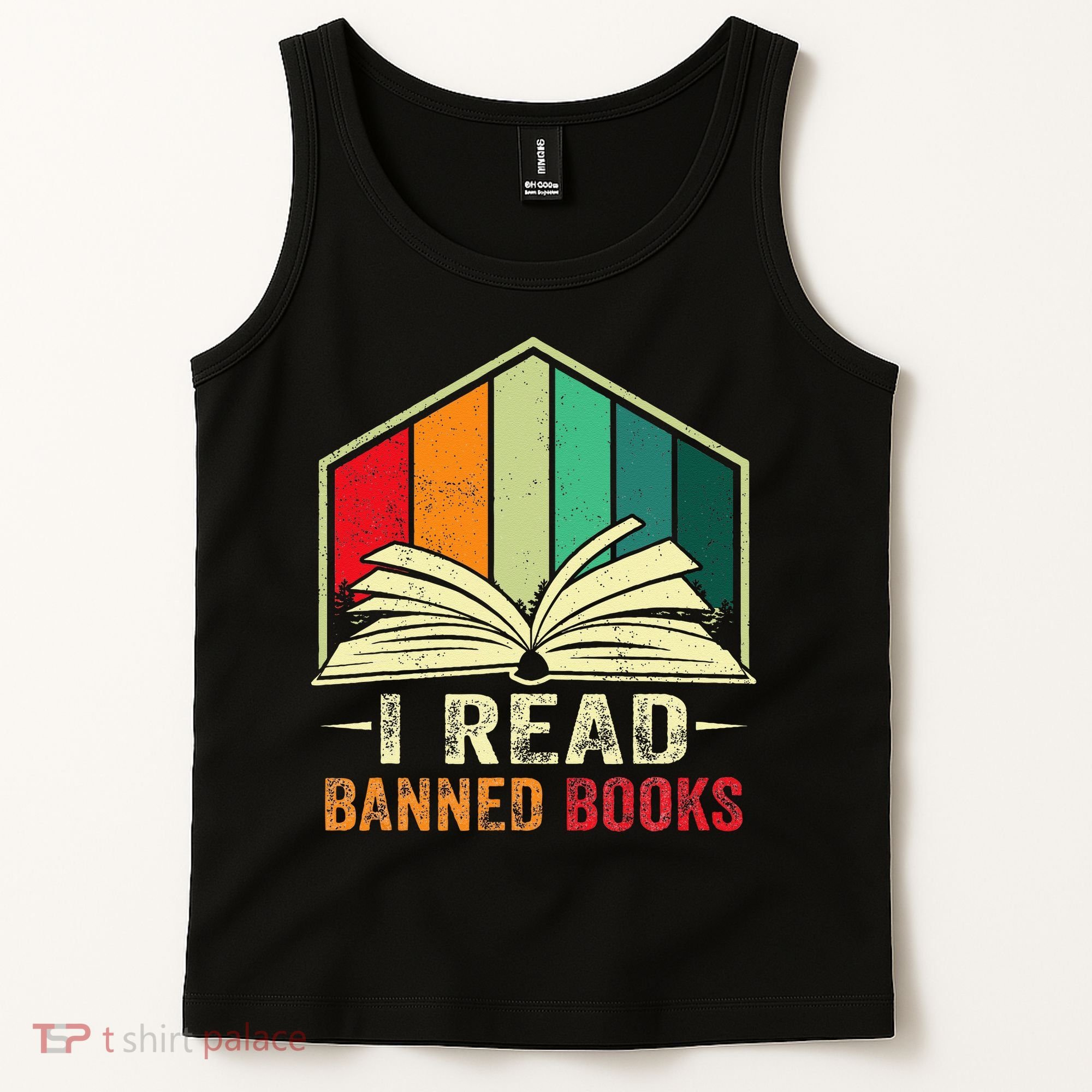 I Read Banned Books Week Librarian Freedom Reader Nerd Tank Top