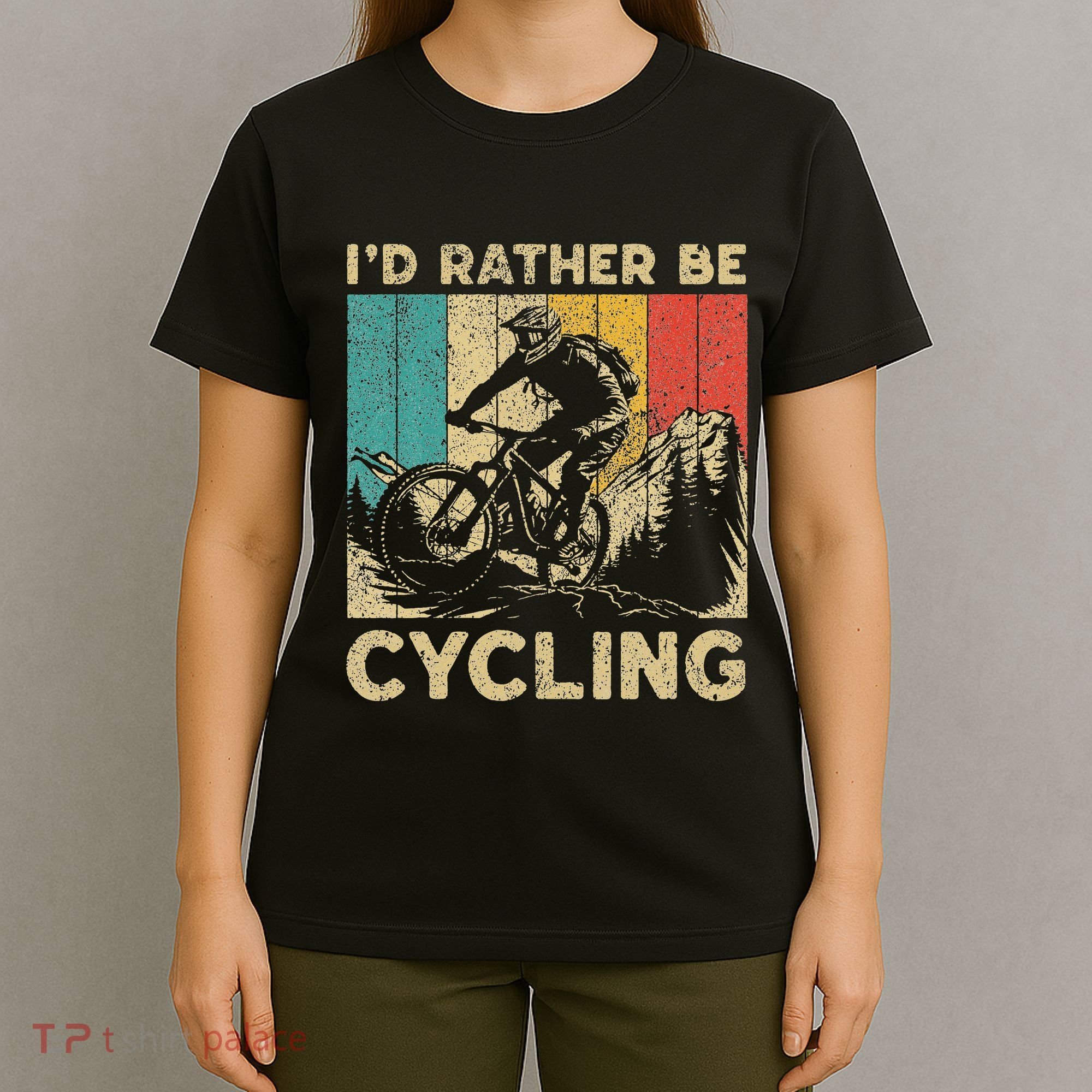 ID Rather Be Cycling Bicycle Riding Cyclist T-Shirt