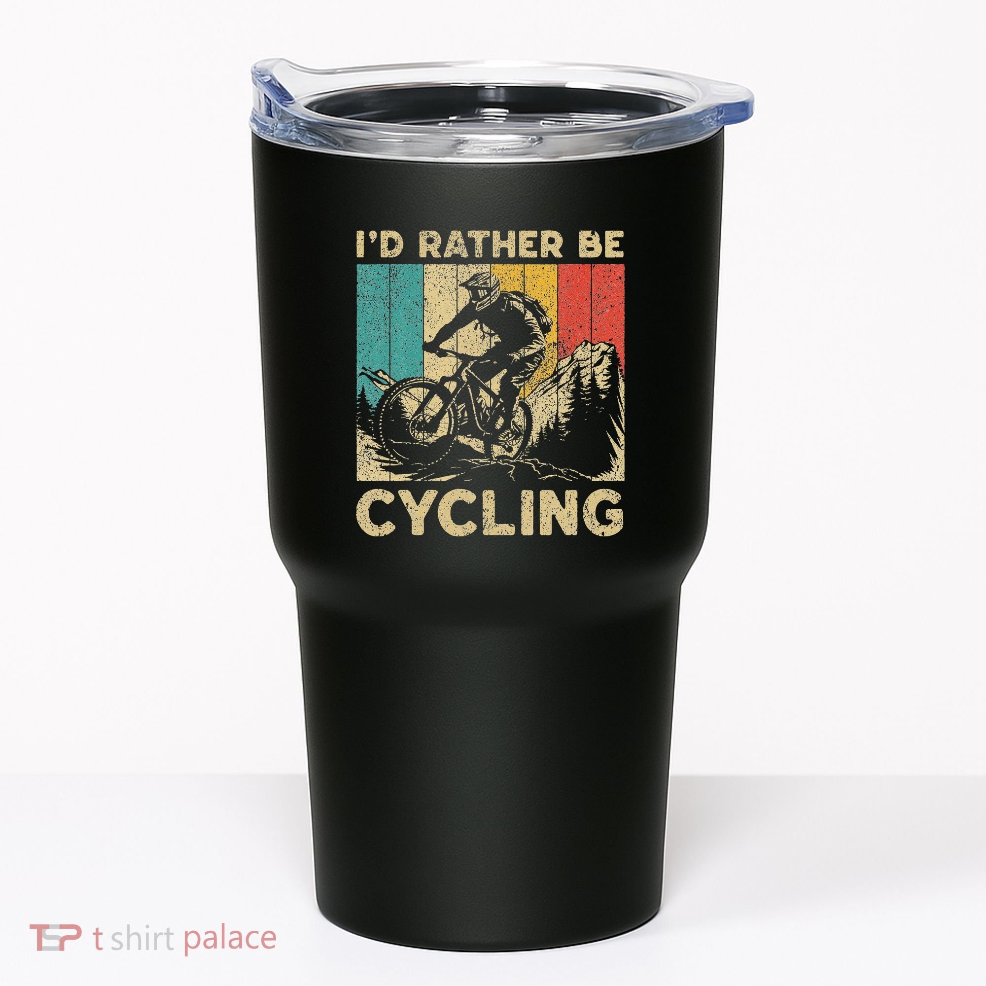 ID Rather Be Cycling Bicycle Riding Cyclist Tumbler