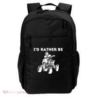 ID Rather Be Riding Quad Bikes Quad Biker Atv 4 Wheeler Backpack thumb 0