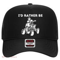 ID Rather Be Riding Quad Bikes Quad Biker Atv 4 Wheeler Hat thumb 0