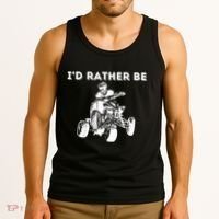 ID Rather Be Riding Quad Bikes Quad Biker Atv 4 Wheeler Tank Top thumb 3