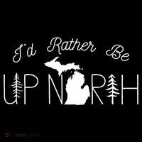 ID Rather Be Up North In Michigan Gift Women's Hoodie thumb 2