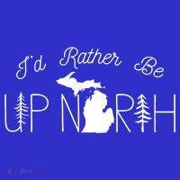 ID Rather Be Up North In Michigan Gift Women's Tank Top thumb 5