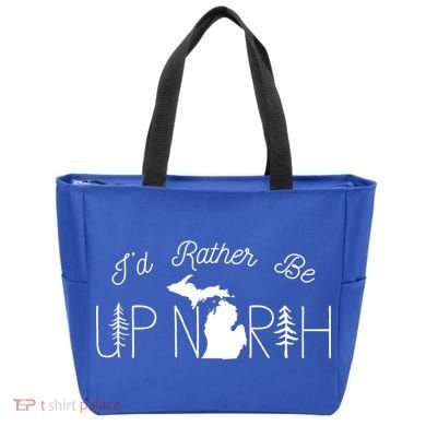 ID Rather Be Up North In Michigan Gift Tote Bag