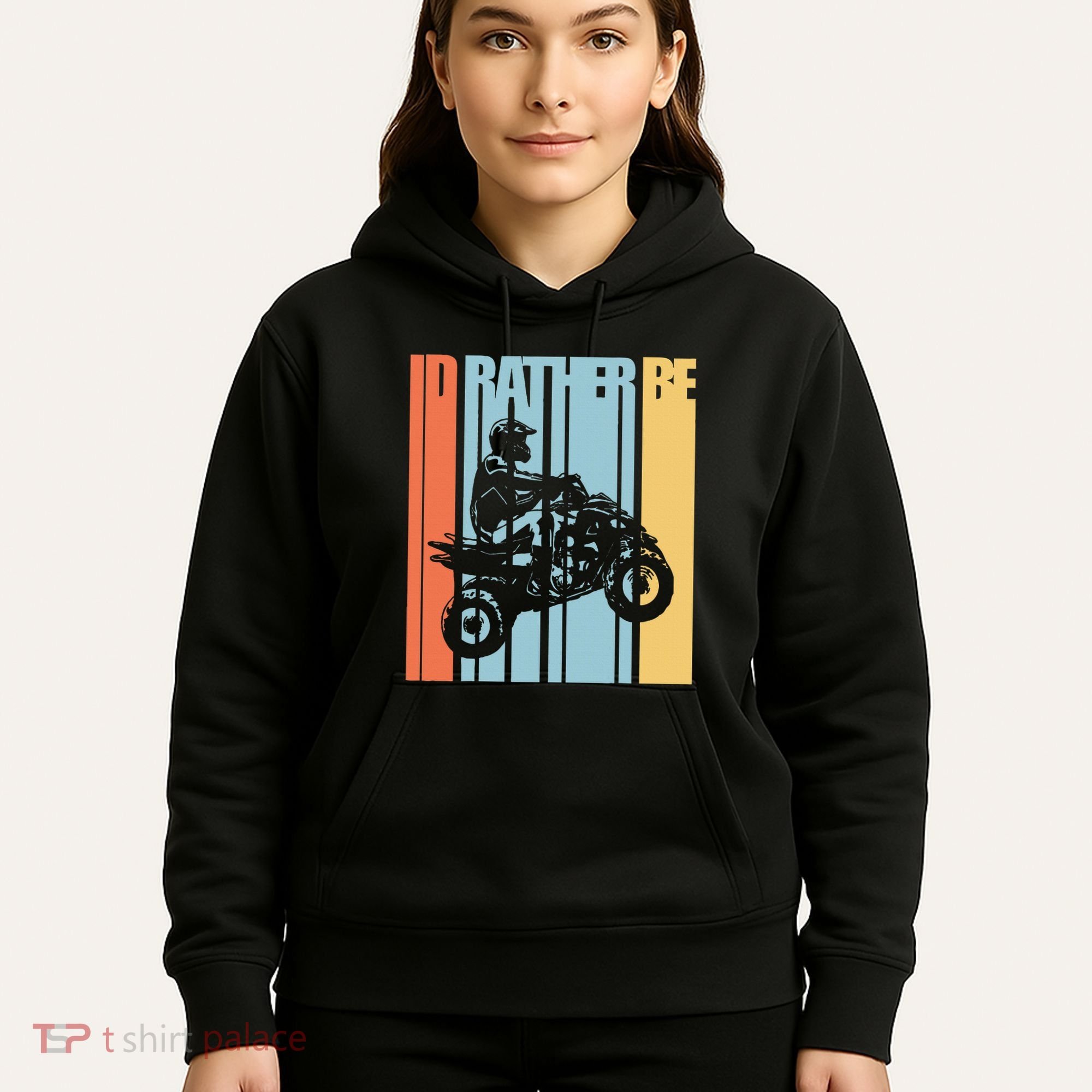 Id Rather Be Riding Quad Bikes Atv Brap Hoodie
