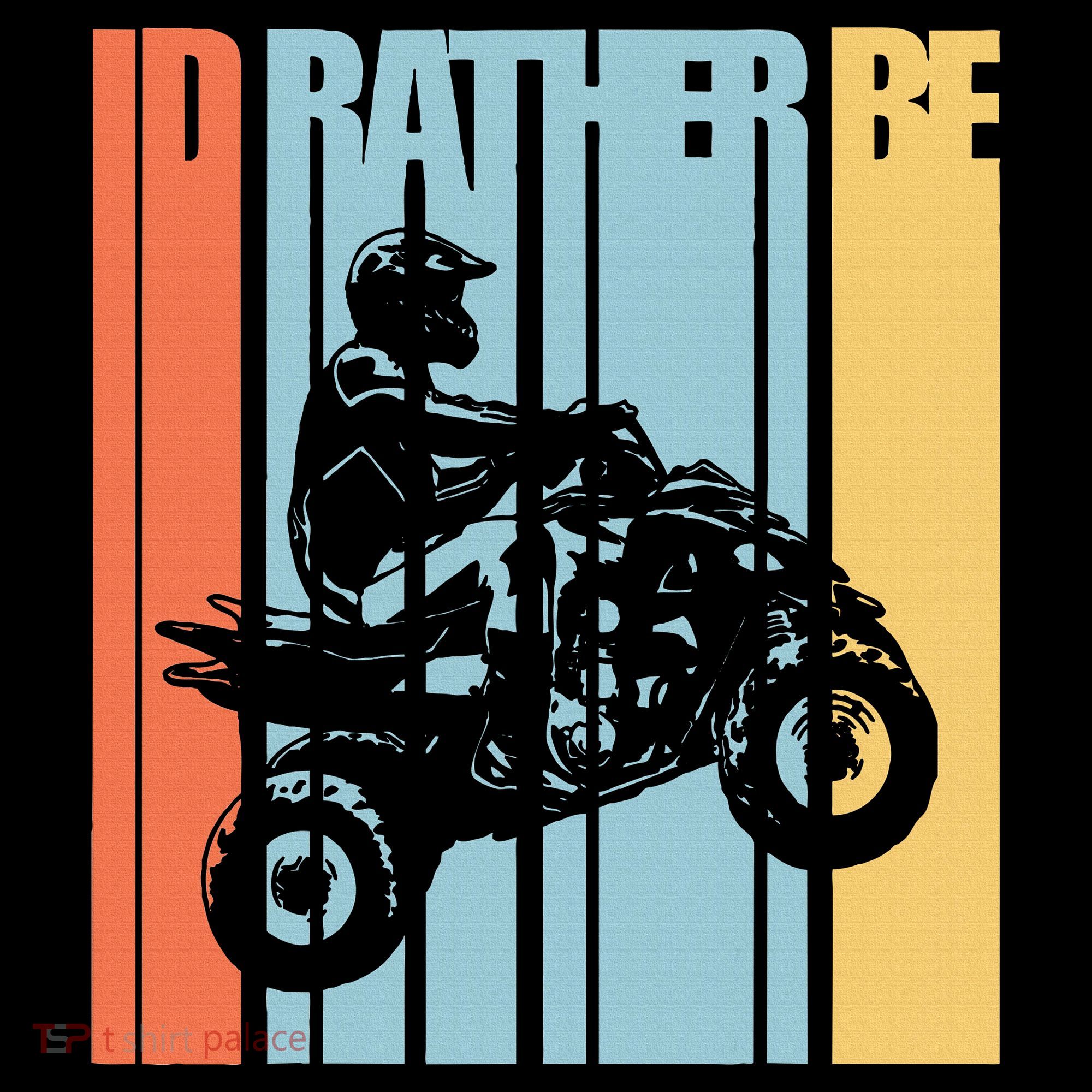 Id Rather Be Riding Quad Bikes Atv Brap Sweatshirt