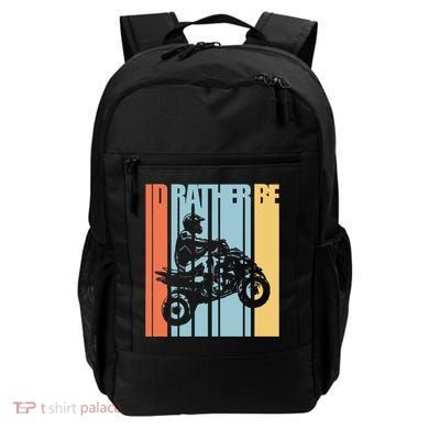 Id Rather Be Riding Quad Bikes Atv Brap Backpack