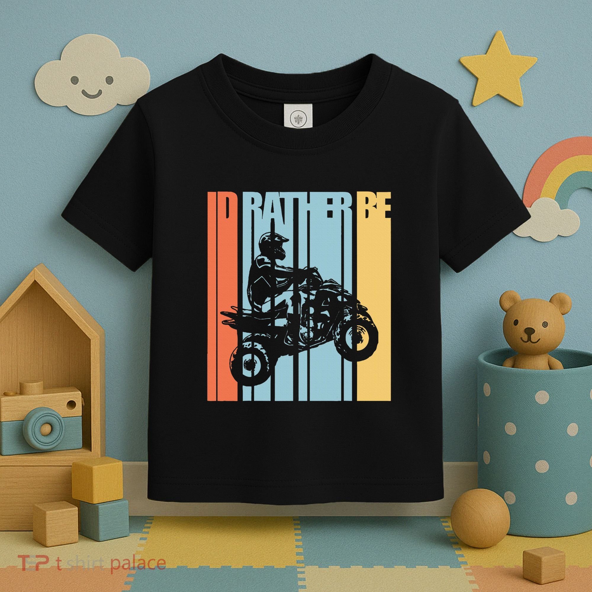 Id Rather Be Riding Quad Bikes Atv Brap Toddler T-Shirt