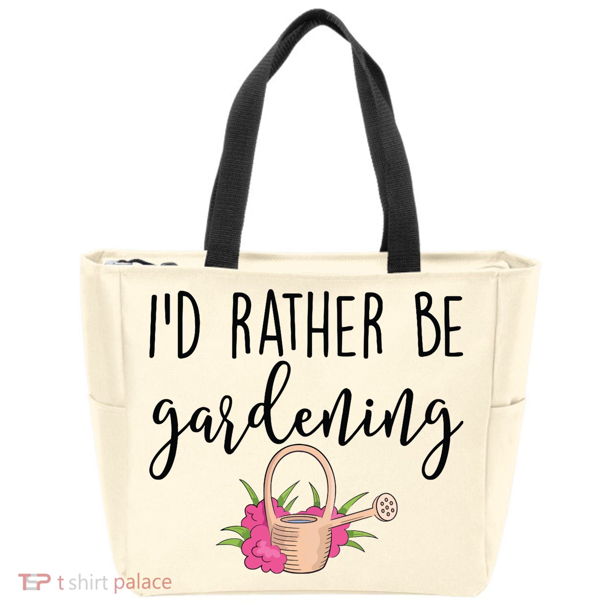 Id Rather Be Gardening Funny Gardener Tote Bag