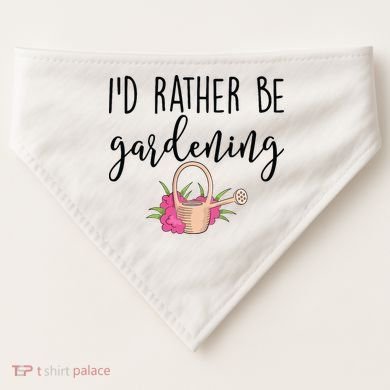 Id Rather Be Gardening Funny Gardener USA-Made Doggie Bandana