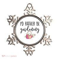 Id Rather Be Gardening Funny Gardener Ornament thumb 0