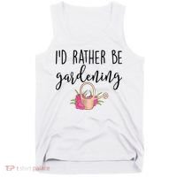 Id Rather Be Gardening Funny Gardener Tank Top thumb 0