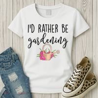 Id Rather Be Gardening Funny Gardener Women's T-Shirt thumb 3
