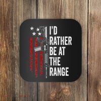 ID Rather Be At The Gun Range Usa Flag Funny Guns Owner Coaster thumb 0