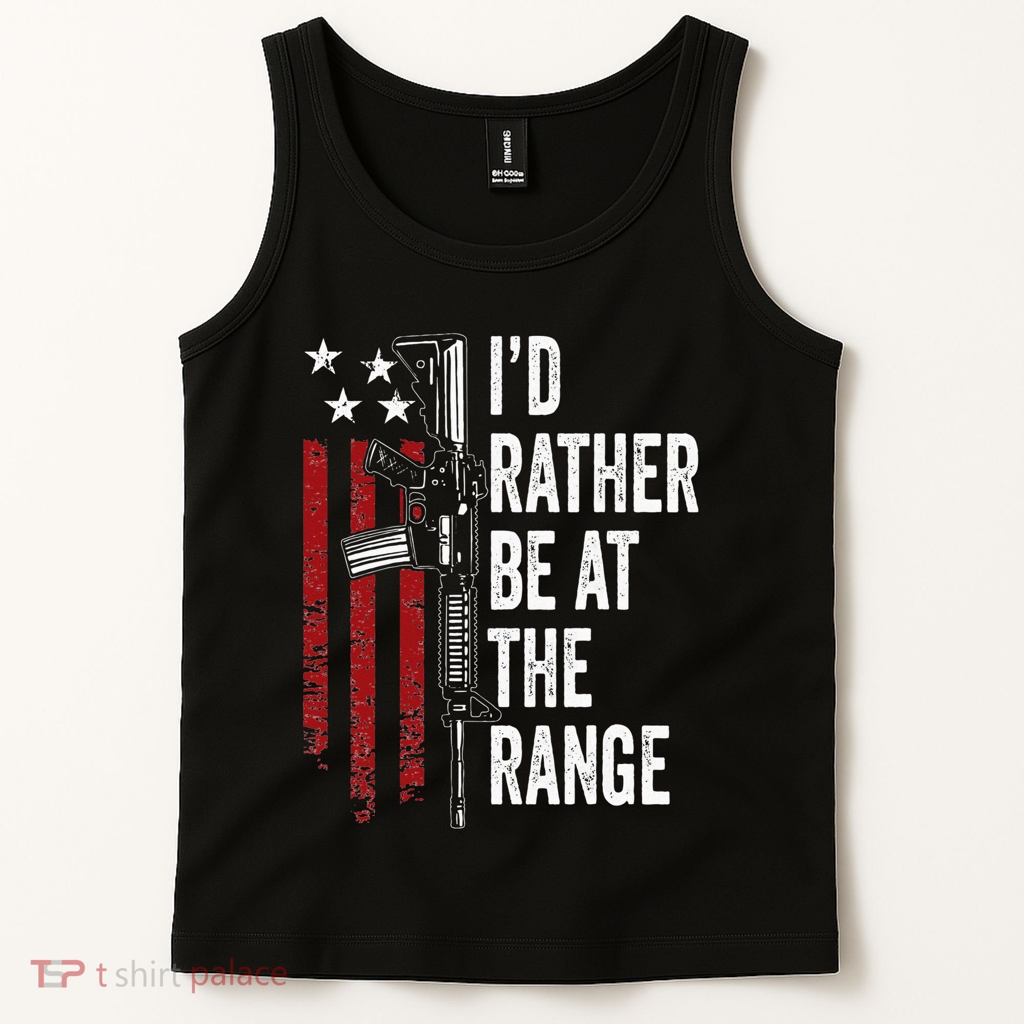 ID Rather Be At The Gun Range Usa Flag Funny Guns Owner Tank Top