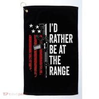 ID Rather Be At The Gun Range Usa Flag Funny Guns Owner Golf Towel thumb 0