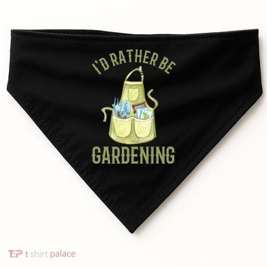 Id Rather Be Gardening Plant Lover USA-Made Doggie Bandana