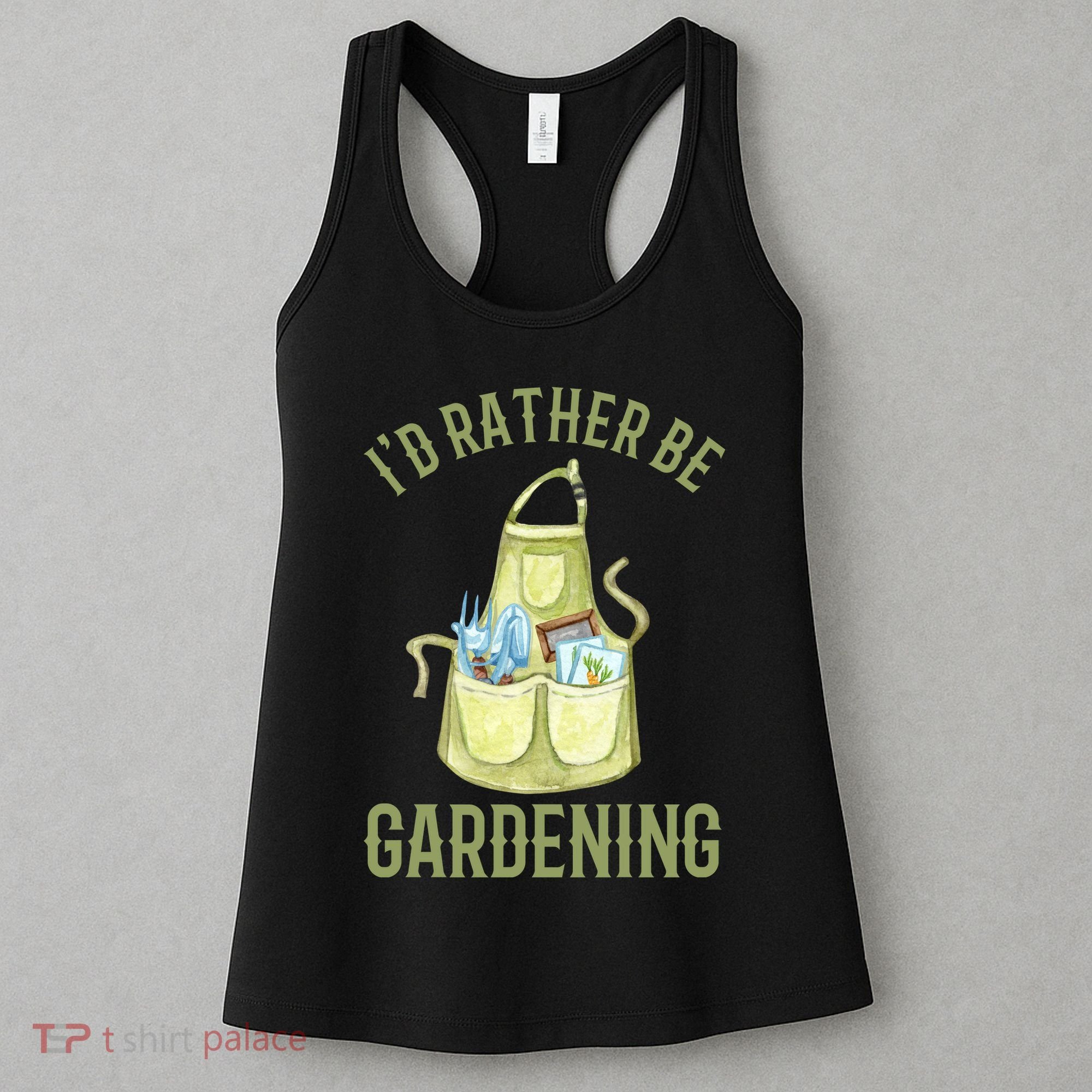 Id Rather Be Gardening Plant Lover Women's Tank Top
