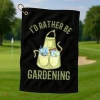 Id Rather Be Gardening Plant Lover Golf Towel thumb 1