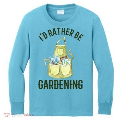 Id Rather Be Gardening Plant Lover Kids Long Sleeve Shirt