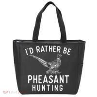 ID Rather Be Pheasant Hunting Pheasant Hunter Bird Hunter Tote Bag thumb 0