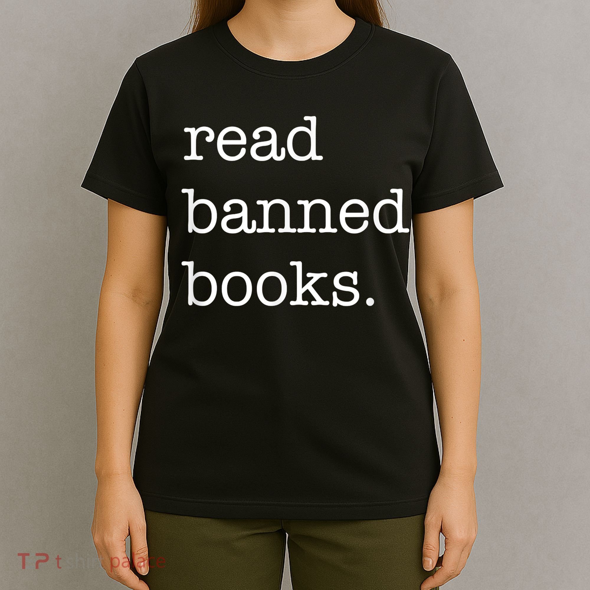 I Read Banned Books I'm With The Banned Books Lovers T-Shirt