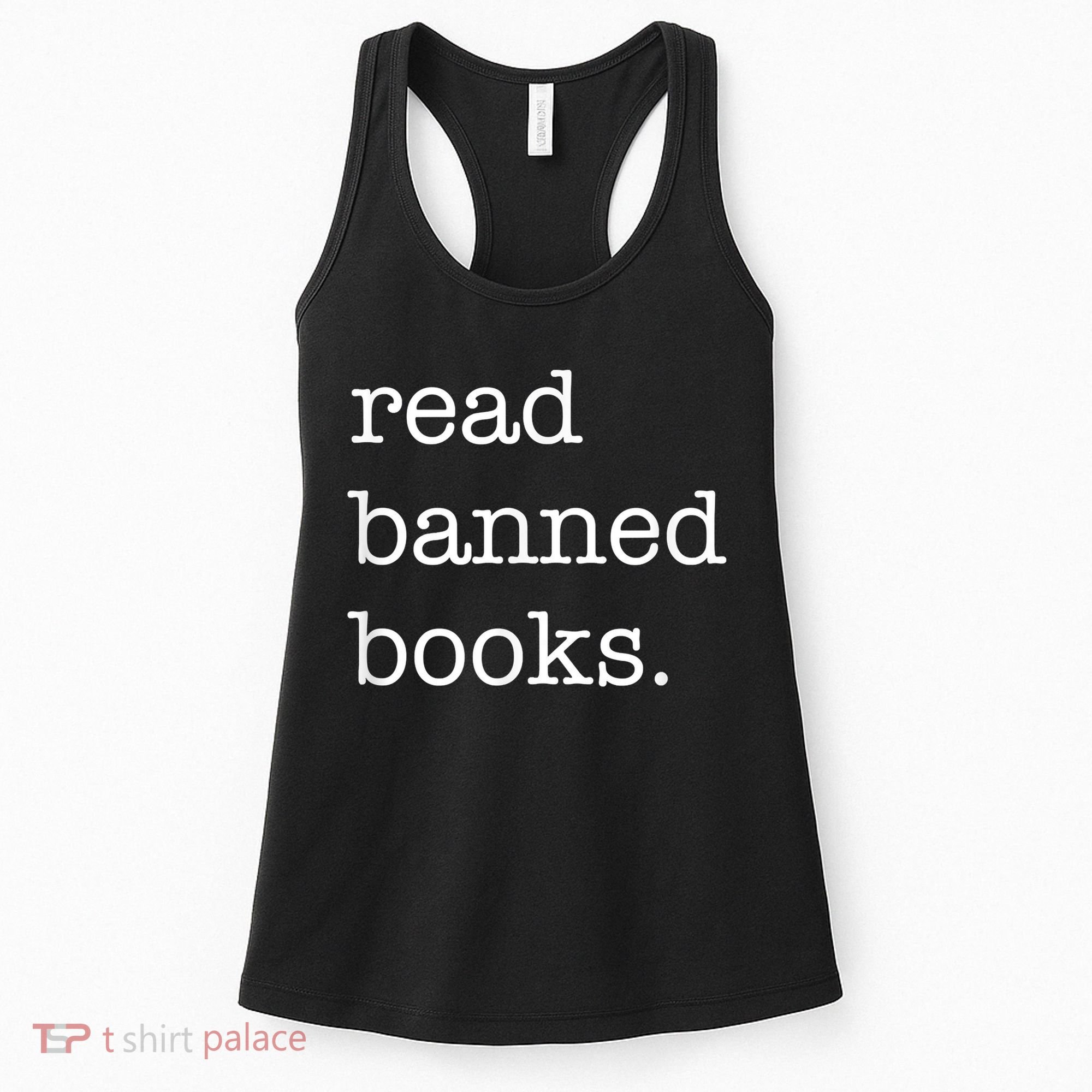 I Read Banned Books I'm With The Banned Books Lovers Women's Tank Top