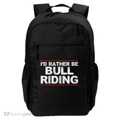 ID Rather Be Bull Riding Rodeo Backpack