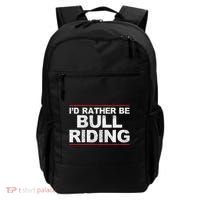 ID Rather Be Bull Riding Rodeo Backpack thumb 0
