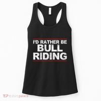 ID Rather Be Bull Riding Rodeo Women's Tank Top thumb 0