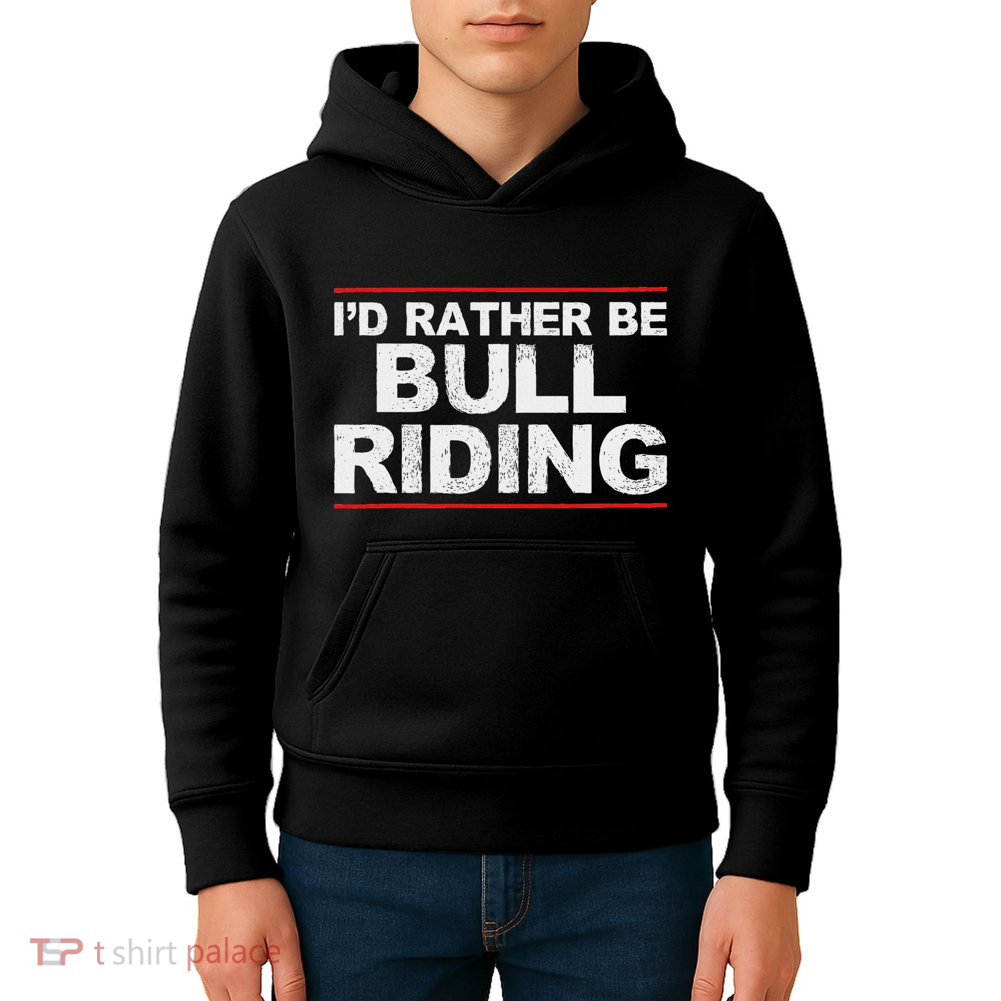 ID Rather Be Bull Riding Rodeo Kids Hoodie