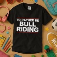ID Rather Be Bull Riding Rodeo Kids T-Shirt thumb 3