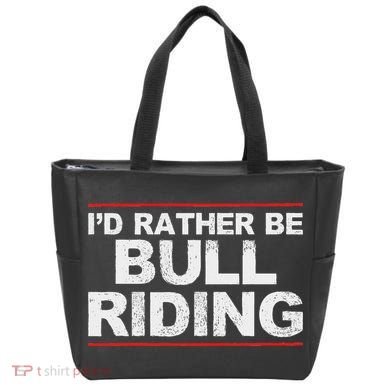 ID Rather Be Bull Riding Rodeo Tote Bag