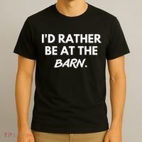 I'd Rather Be At The Barn Funny Horse Lover T-Shirt thumb 3