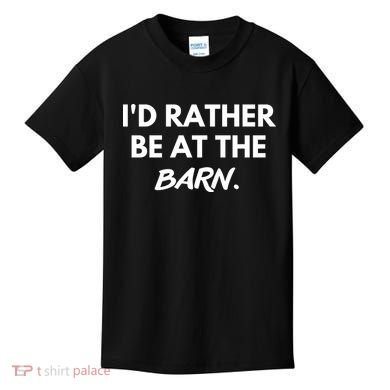 I'd Rather Be At The Barn Funny Horse Lover Kids T-Shirt