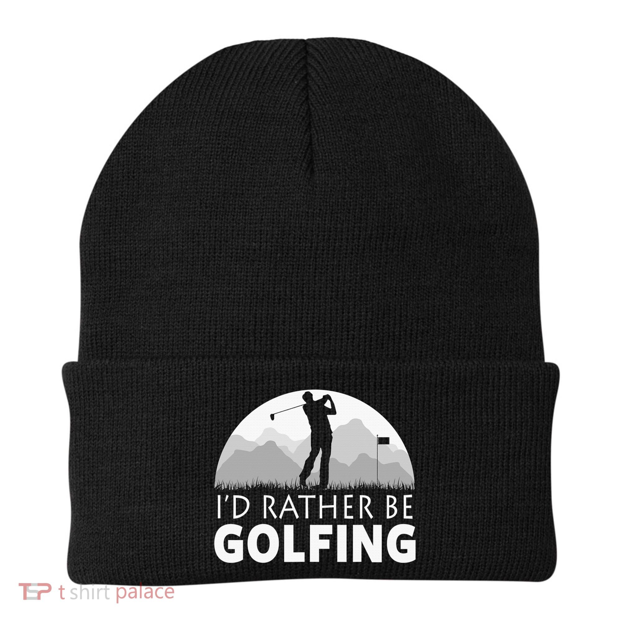 I'd Rather Be Golfing Funny Xmas Funny Golf Gift For Golfers Beanie