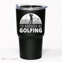 I'd Rather Be Golfing Funny Xmas Funny Golf Gift For Golfers Tumbler thumb 0