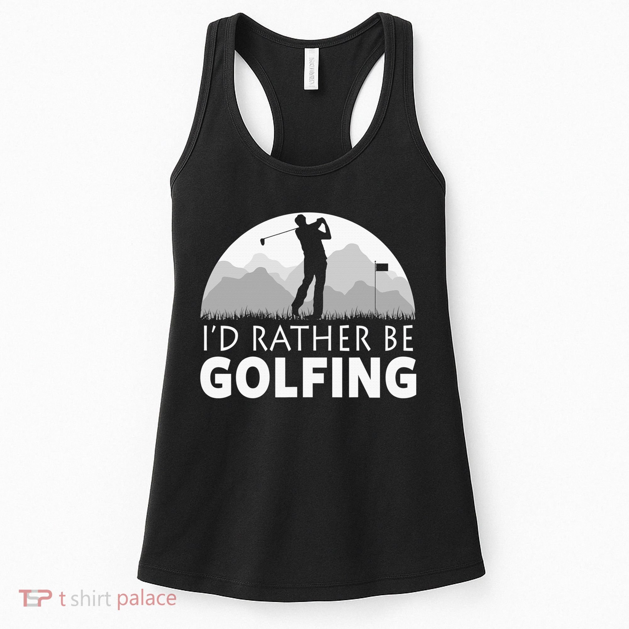 I'd Rather Be Golfing Funny Xmas Funny Golf Gift For Golfers Women's Tank Top