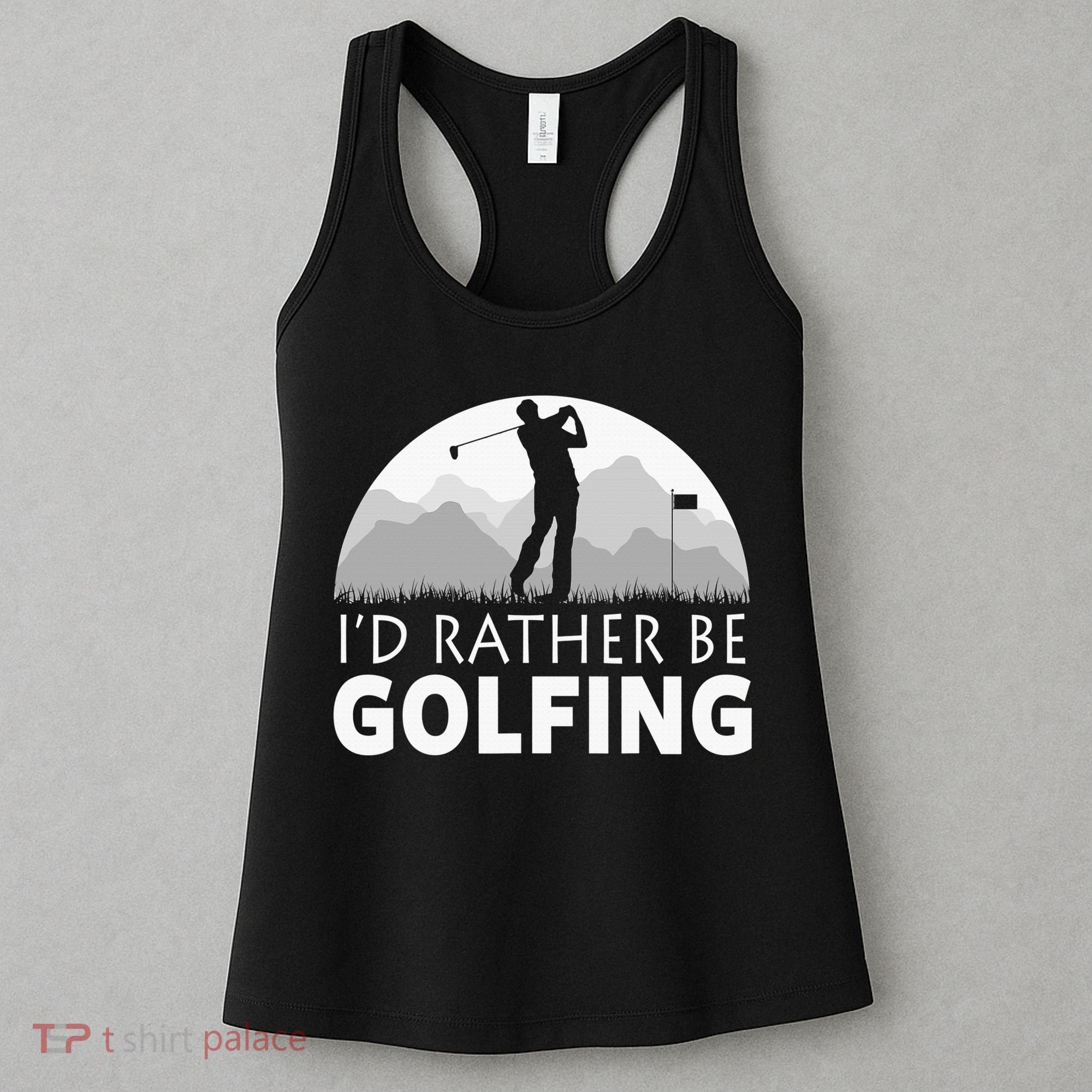 I'd Rather Be Golfing Funny Xmas Funny Golf Gift For Golfers Women's Tank Top