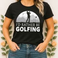 I'd Rather Be Golfing Funny Xmas Funny Golf Gift For Golfers Women's T-Shirt thumb 2